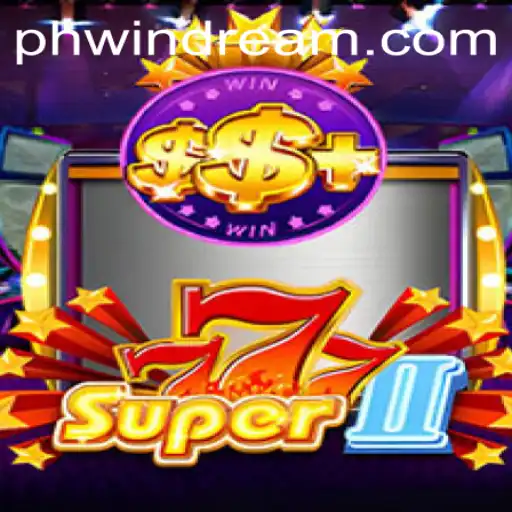 Super777II: Exploring the Exciting World of Windream